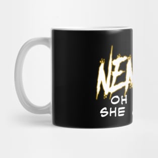 Nemesis, Oh Lawd, She Comin'! Mug